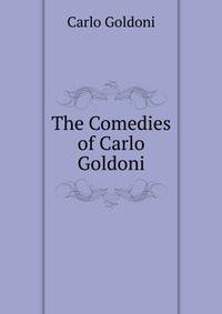 The Comedies of Carlo Goldoni