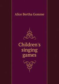 Children's singing games