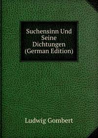 Suchensinn Und Seine Dichtungen (German Edition)
