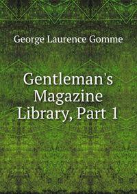 Gentleman's Magazine Library, Part 1