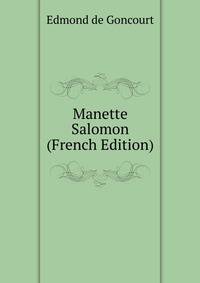 Manette Salomon (French Edition)