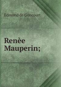 Renee Mauperin;