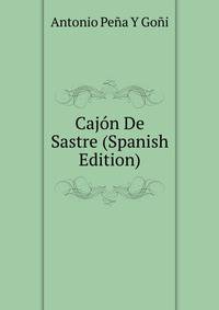 Cajon De Sastre (Spanish Edition)