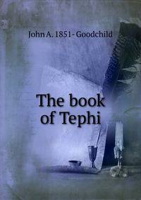 The book of Tephi