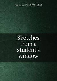 Sketches from a student's window