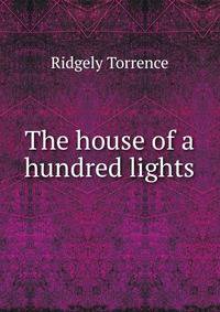 The house of a hundred lights