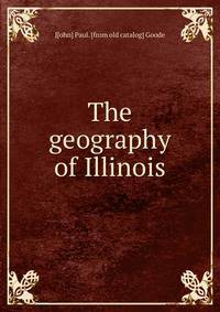 The geography of Illinois