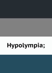 Hypolympia;