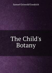 The Child's Botany