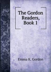 The Gordon Readers, Book 1