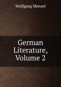German Literature, Volume 2