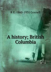 A history; British Columbia