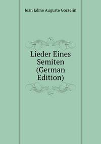 Lieder Eines Semiten (German Edition)