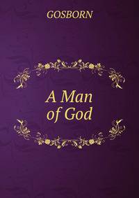 A Man of God