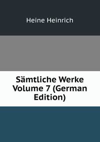 Samtliche Werke Volume 7 (German Edition)