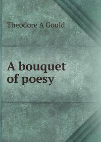A bouquet of poesy