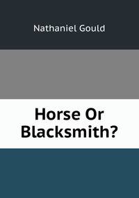 Horse Or Blacksmith?