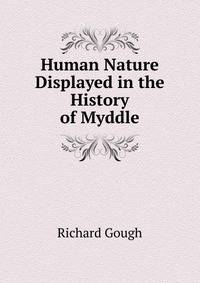 Human Nature Displayed in the History of Myddle