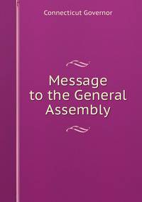 Message to the General Assembly