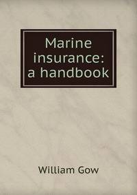 Marine insurance: a handbook