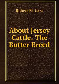 About Jersey Cattle: The Butter Breed