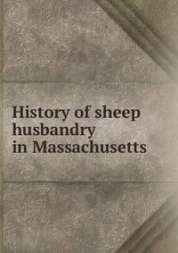 History of sheep husbandry in Massachusetts
