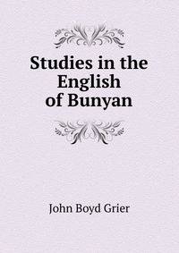 Studies in the English of Bunyan