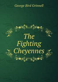 The Fighting Cheyennes