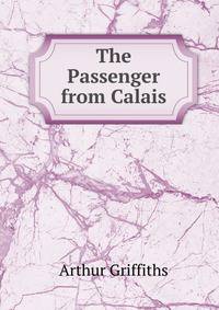 The Passenger from Calais