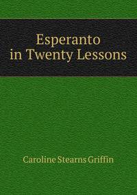 Esperanto in Twenty Lessons