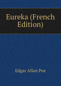 Eureka (French Edition)