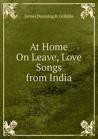 At Home On Leave, Love Songs from India