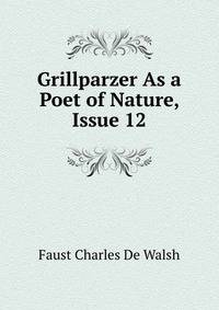 Grillparzer As a Poet of Nature, Issue 12