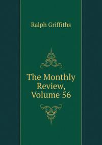 The Monthly Review, Volume 56