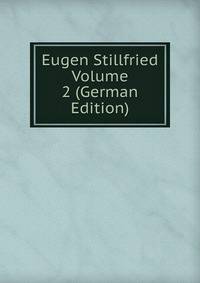 Eugen Stillfried Volume 2 (German Edition)