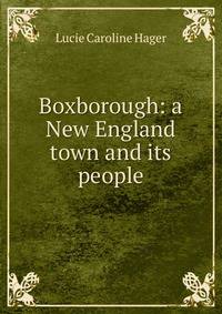 Boxborough: a New England town and its people