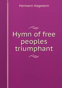 Hymn of free peoples triumphant