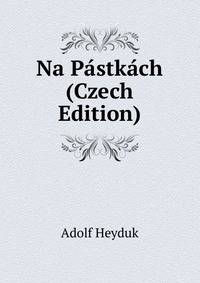 Na Pastkach (Czech Edition)