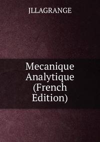 Mecanique Analytique (French Edition)