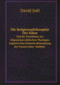 Die Religionsphilosophie Des Sohar