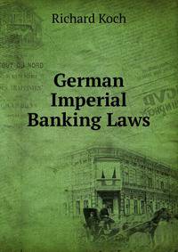 German Imperial Banking Laws