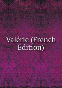 Valerie (French Edition)