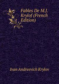 Fables De M.J. Krylof (French Edition)