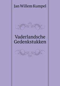 Vaderlandsche Gedenkstukken
