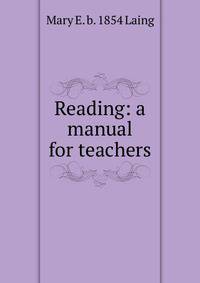 Reading: a manual for teachers