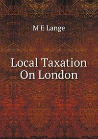 Local Taxation On London