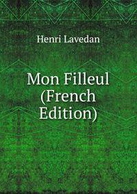 Mon Filleul (French Edition)