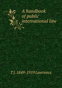 A handbook of public international law