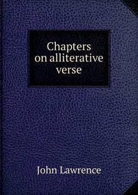 Chapters on alliterative verse