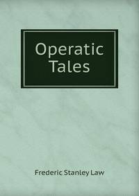 Operatic Tales